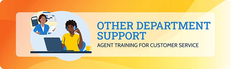 Agent Training - Other Departments