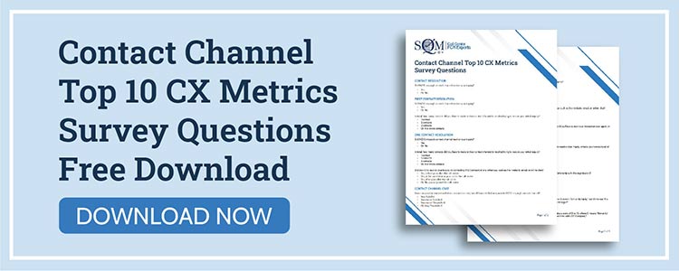 Download the top 10 CX Metrics Survey Questions