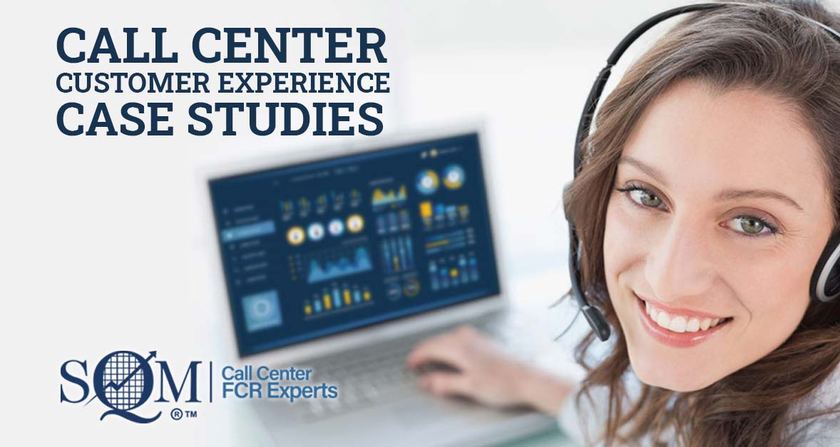 Call Center Customer Experience Case Studies