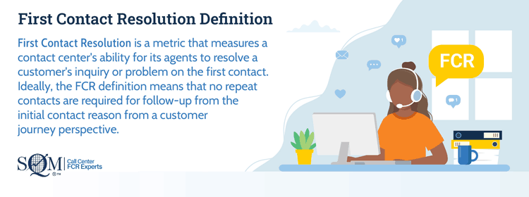 The Definition of First Contact Resolution