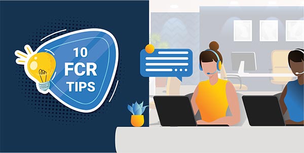 10 FCR Tips  with call center people and a light bulb