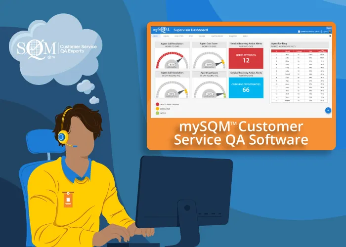 a customer service agent using mySQM Customer Service QA software