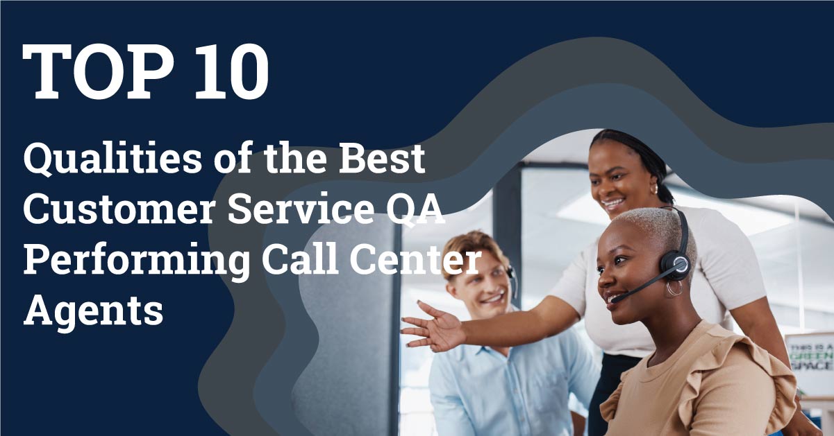 top-10-qualities-of-the-best-performing-call-center-agents
