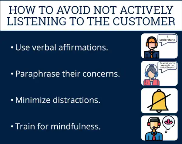 How to avoid not actively listening to the customer