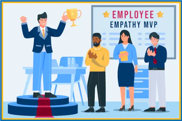 Recognize and Celebrate Empathy in Action