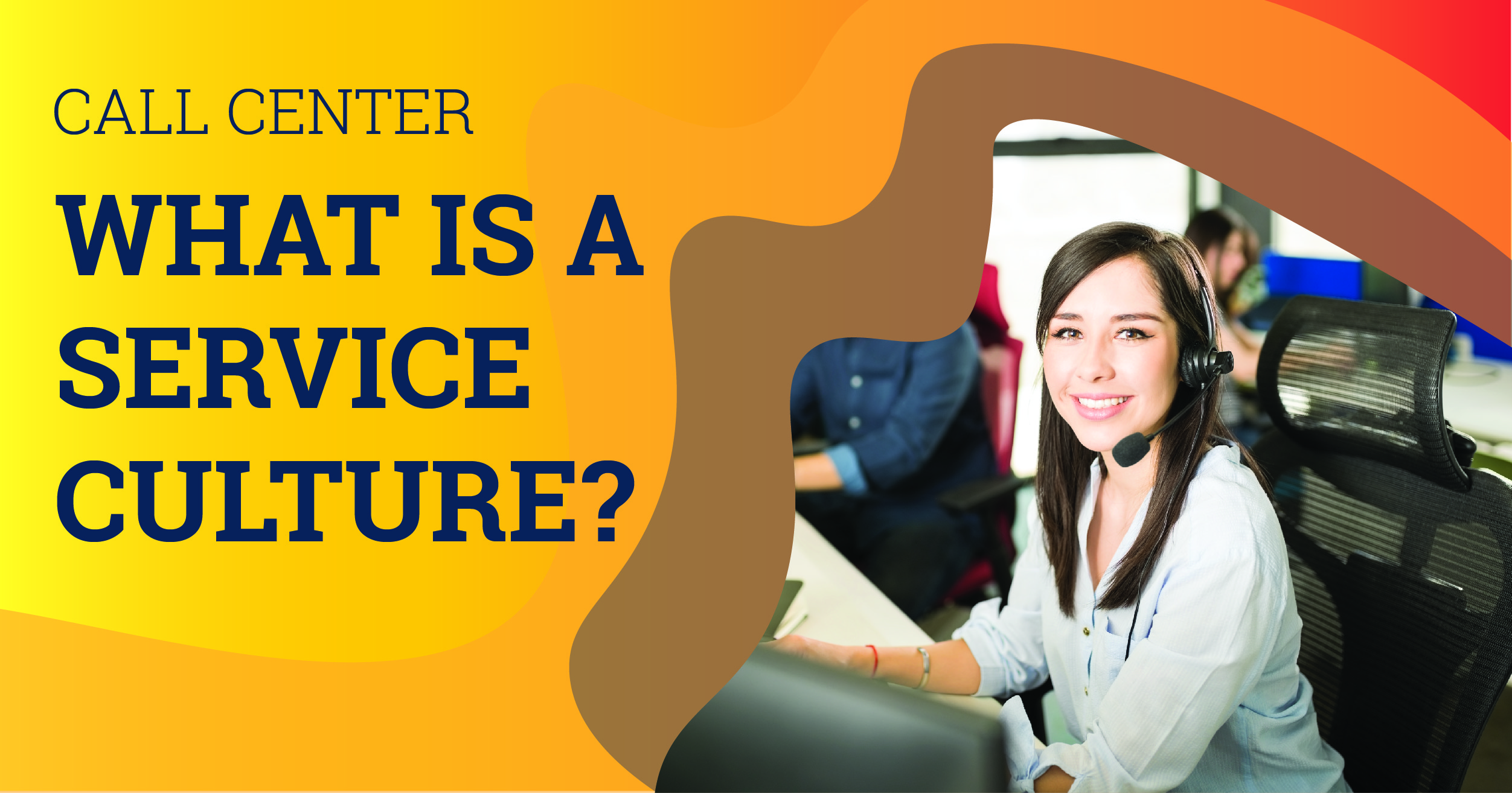 What is a Service Culture?